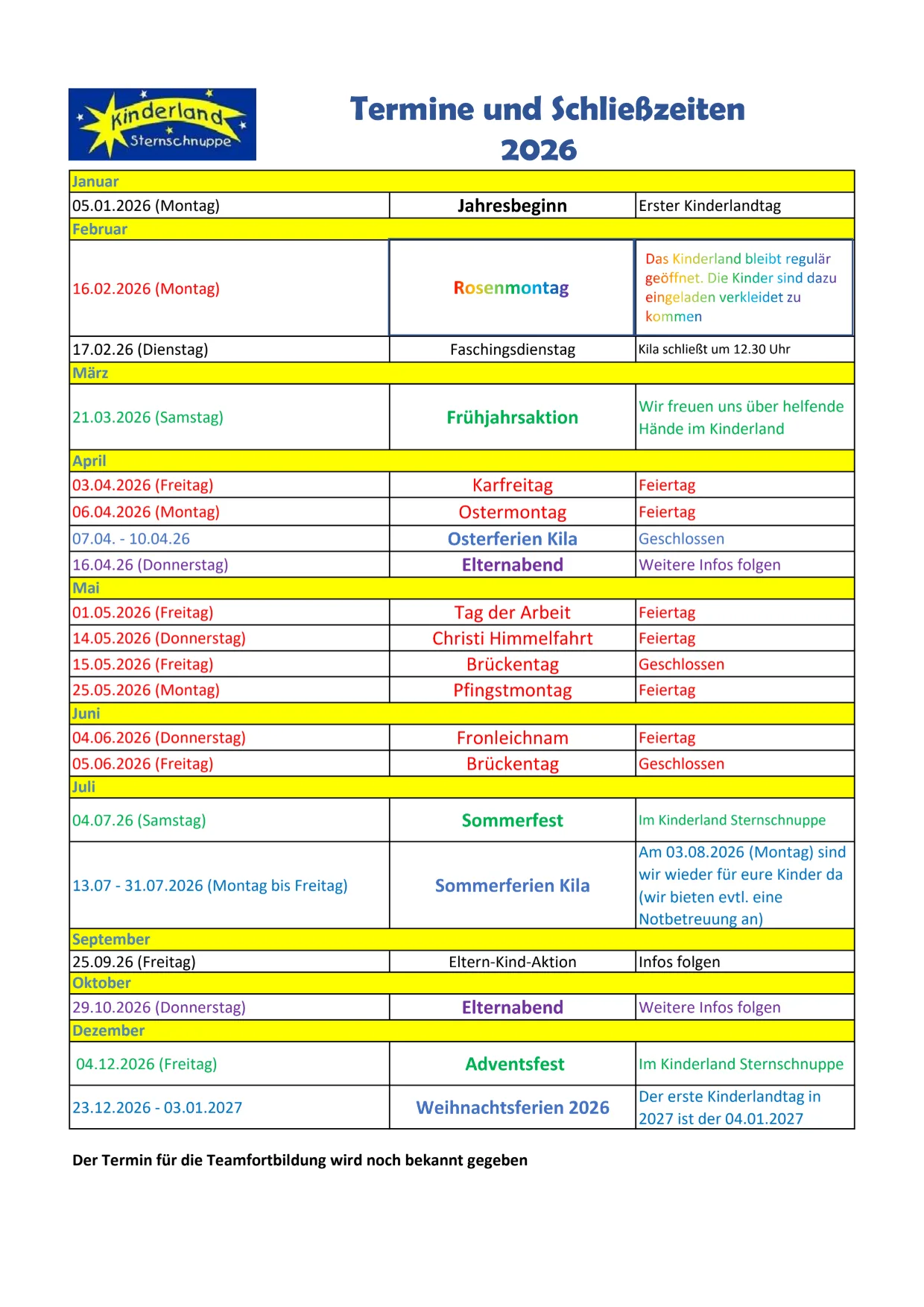 Termine und Schließzeiten 2026 im Kinderland Sternschnuppe: Jahresbeginn 05.01., Faschingsdienstag 17.02. Schließung um 12:30 Uhr, Osterferien 07.–10.04., Brückentage 15.05. und 05.06., Sommerferien 13.–31.07., Weihnachtsferien 23.12.2026–03.01.2027, dazu Feiertage, Elternabende am 16.04. und 29.10., Sommerfest am 04.07. und Adventsfest am 04.12.
